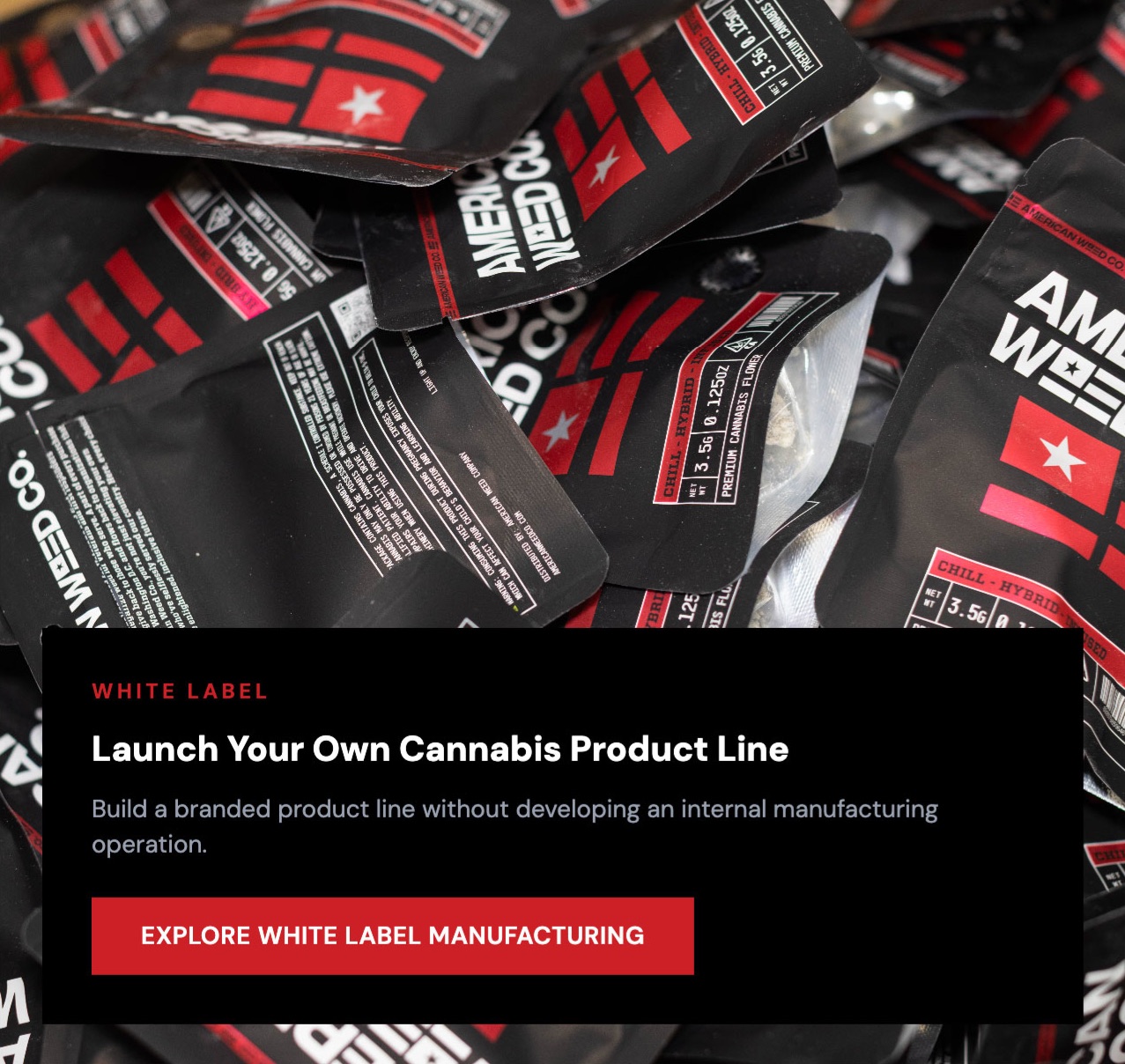 Cannabis products manufactured and packaged for retail